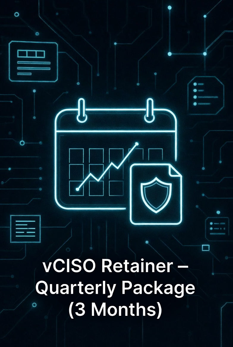 vCISO Retainer – Quarterly Package (3 Months)